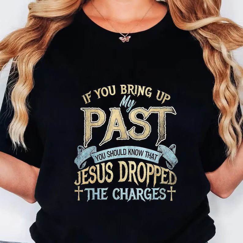 Jesus Dropped the Charges