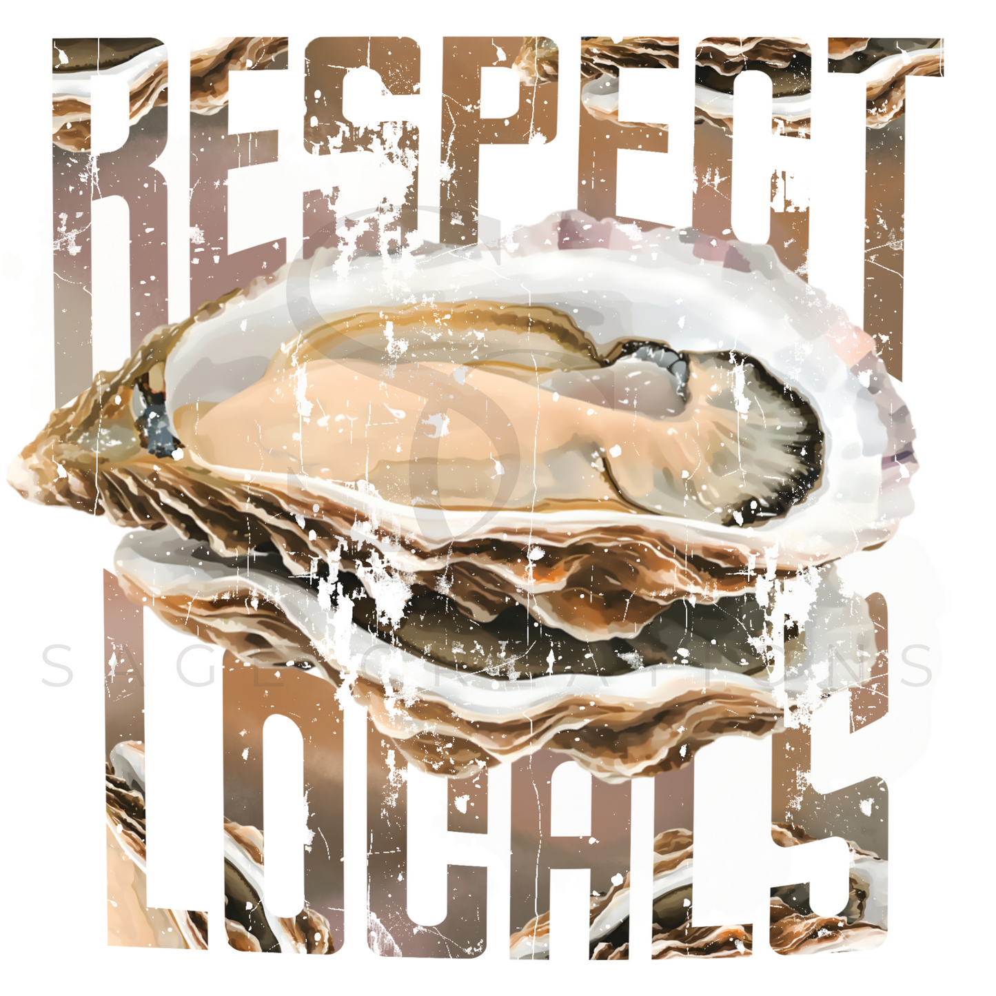 Oyster- Respect Locals