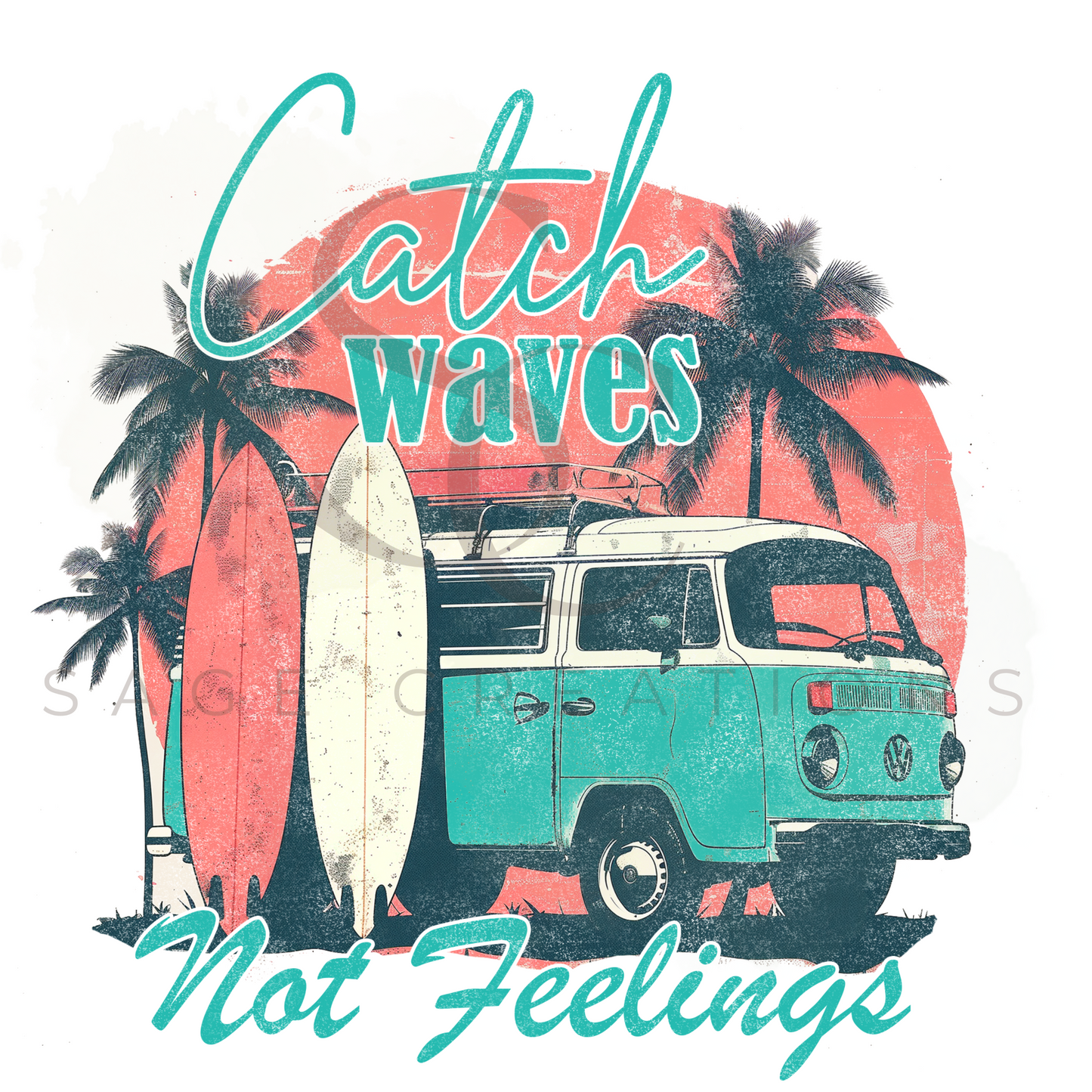Catch Waves Not Feelings